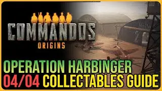 Commandos Origins &ndash; Operation Harbinger All Collectables