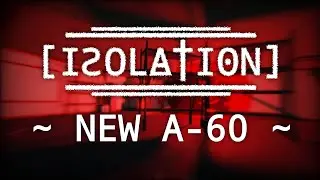 Isolation - New A-60