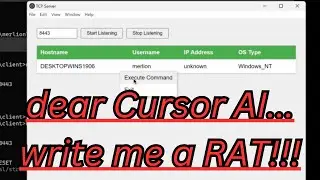 Setup Tutorial - Build/Program Remote Access Malware Tool with Cursor AI