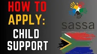 South Africa | How to Apply for SASSA Child Grant in South Africa | Step-by-Step Guide