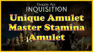 Dragon Age: Inquisition - Master Stamina Amulet - Unique Amulet