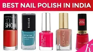 9 Best Nail Polish Brands in India with Price