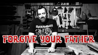 Forgive your father