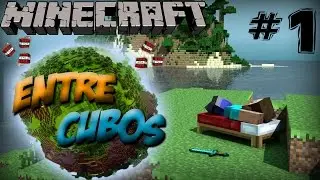 EntreCubos Serie Minecraft 1.8.9 EP. 1 | MonkeyJuega