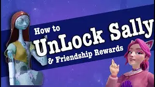 How to Unlock Sally in Disney Dreamlight Valley& All Friendship Rewards