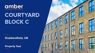 Property Tour | Courtyard Block C, Huddersfield | Student Accommodation in UK | amber