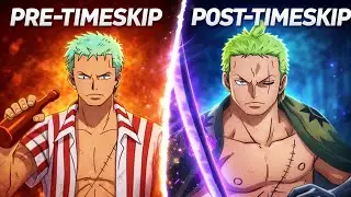 Zoro&rsquo;s Growth Explained | Before & After Timeskip || HOW MIHAWK CHANGED ZORO | ONEPIECE THEORY HINDI