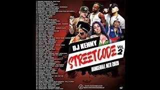 DJ KENNY STREET CODE VOL 2.  DANCEHALL MIX JUN 2020