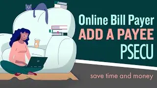 PSECU Online Bill Payer | Add a Payee