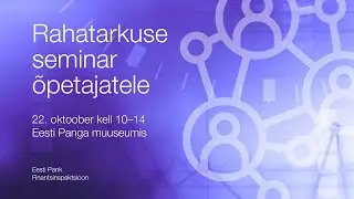 &Otilde;petajate rahatarkuse seminar 22.10.2025