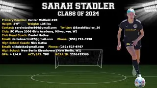 Sarah Stadler - Soccer College Recruitment Video (Class of 2024)