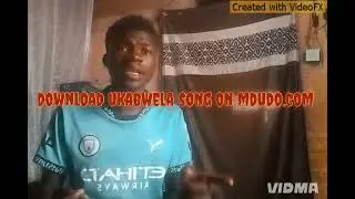 K stunner ukabwela song
