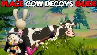 Place Cow Decoys In Farms (Best Location | Week 6 LEGENDARY Challenge