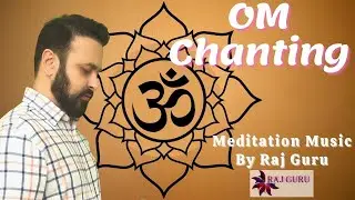 Om Chanting - Music for Yoga & Meditation