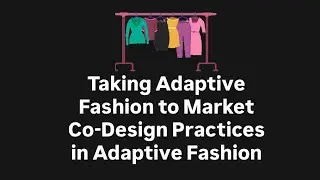 Pt 2 Taking Adaptive Fashion to Market Design Practices Adaptive Fashion @target @VictoriasSecret 