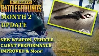 Month 2 Patch Notes: New Weapon & Vehicle, Client Performance | PLAYERUNKNOWN'S BATTLEGROUNDS Update