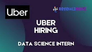 Uber Jobs | Role : Data Science Intern | Referral Room