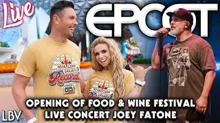 🔴LIVE: Epcot Food & Wine Opening Weekend | Concert w/ JOEY FATONE | Walt Disney World Livestream