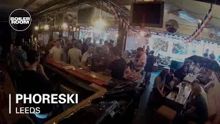 Phoreski Boiler Room Leeds DJ Set