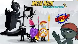 Stick War Saga | New Meta Deck D&agrave;nh Cho Người Mới Leo Rank | Bốp Gaming 
