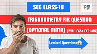 SEE 2082 class 10 Trigonometry 100% sure Question  With Solution and Concept🤫! Fix Fix😲#see2082