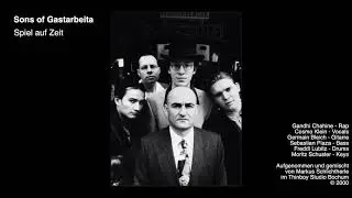 Sons Of Gastarbeita - Spiel auf Zeit (Demo 2000)
