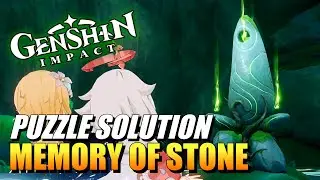 Genshin Impact - Memory Of Stone World Quest (Puzzle Solution)