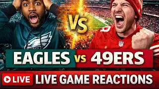 Eagles vs 49ers | LIVE GAME REACTIONS