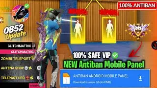 Free Fire Panel Mobile 🔥 FF Antiban Panel OB52 | Free Fire Hack New 😈 FF Injector 2026 | FF Panel