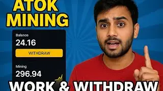 Atok Mining App | Work Kaise Kare & Withdraw Proof | Full Guide 2025 ( @MeerOnlinePK_100k 