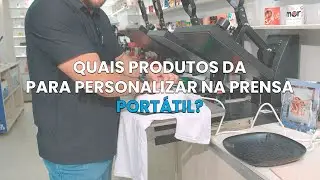 QUAIS PRODUTOS DA PRA PERSONALIZAR NA PRENSA PORTÁTIL?