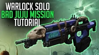 Destiny 2: Flawless Solo Bad Juju Mission Guide On A Warlock