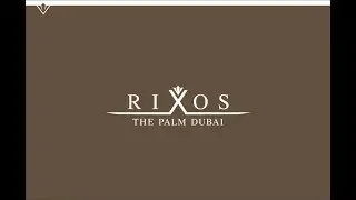 ОАЭ. Отели Rixos Hotels