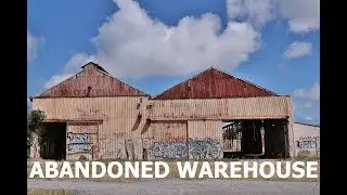 ABANDONED WAREHOUSE! Part I