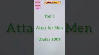 Under 100 Rs Attar For Men | Top 3 Safwan Perfume #perfume #attar
