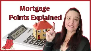 What Are Points In Mortgage Rates And How Do Mortgage Points Work