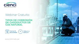 Webinar gratuito: Tipos de corrosi&oacute;n de gasoductos de gas natural