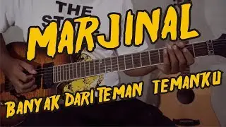 MARJINAL - Banyak Dari Teman Temanku chord gitar lirik kunci cover lesson tutorial belajar