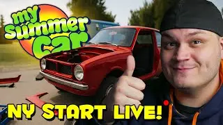 Vi kör en ny start LIVE i MY SUMMER CAR!