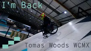 I'm Back [Tomas Woods WCMX]