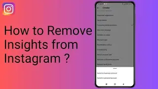 How to Remove Insights from Instagram ?