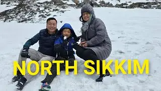 NORTH SIKKIM TOUR VLOG