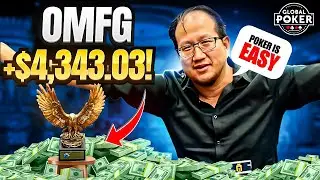 +$4,343.03!  4 Final Tables, TOURNAMENT of CHAMPIONS Global Poker Wayne 