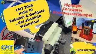 CMT 2026 - Wahnsinn - Halle 10 - Zubehör  & Gadgets Rundgang - braucht man das alles?