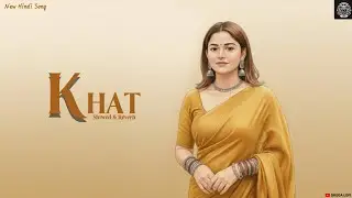 KHAT | New hindi song | (Slowed + Reverb) |Navjot Ahuja | Drega Lofi 