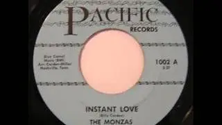 The Monzas - Instant Love