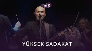 Belki Üstümüzden Bir Kuş Geçer | Yüksek Sadakat & İzmir Devlet Senfoni Orkestrası | Konser Zamanı