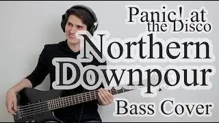Panic! At The Disco - Northern Downpour (Bass Cover With Tab)