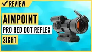 Обзор коллиматорного прицела Aimpoint PRO Red Dot Reflex Sight с креплением QRP2 и проставкой - 2 MOA - 12841