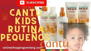 ✅CANTU KIDS rutina para niñas y niños, CUIDADO RIZOS BABY
